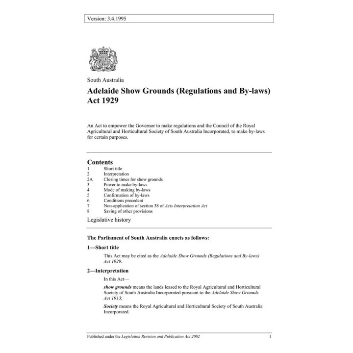 Adelaide Show Grounds (Regulations and By-laws) Act 1929
