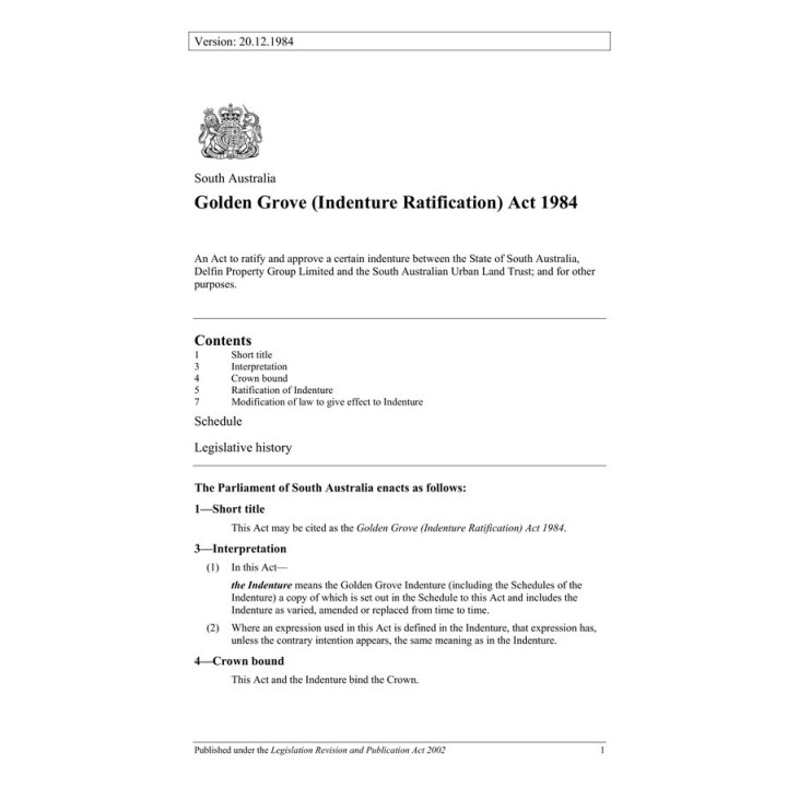 Golden Grove (Indenture Ratification) Act 1984