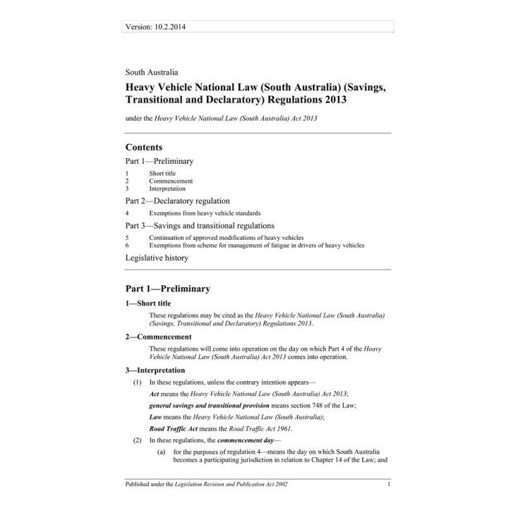 Heavy Vehicle National Law (South Australia) (Savings, Transitional and Declaratory) Regulations 2013