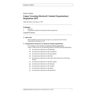 Liquor Licensing (Declared Criminal Organisations) Regulations 2015