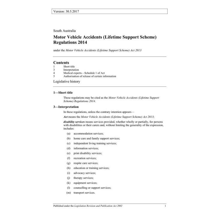 Motor Vehicle Accidents (Lifetime Support Scheme) Regulations 2014